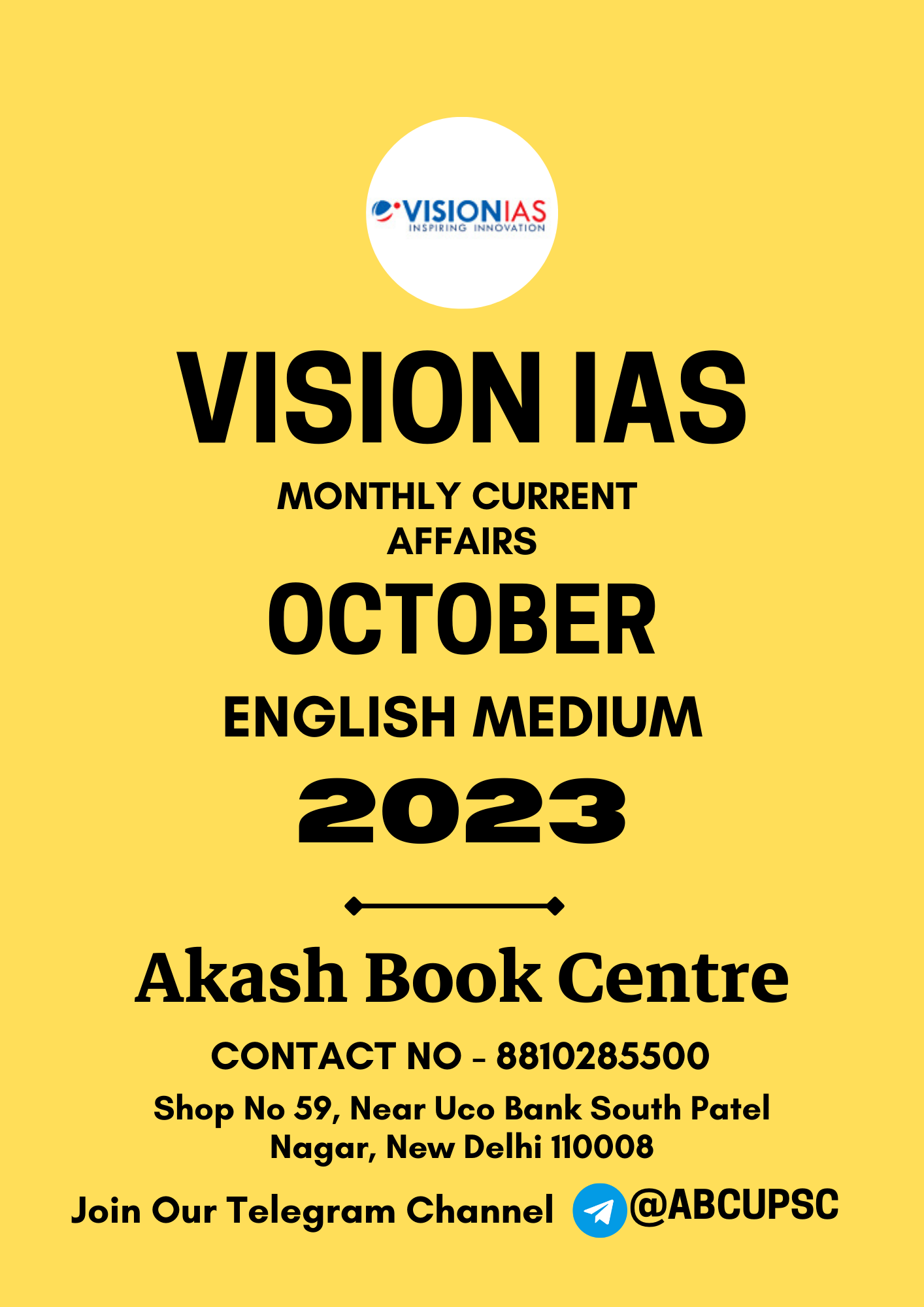 Manufacturer, Exporter, Importer, Supplier, Wholesaler, Retailer, Trader of VISION IAS CURRENT AFFAIRS [ ENGLISH ] OCTOBER 2023 | B&W in New Delhi, Delhi, India.