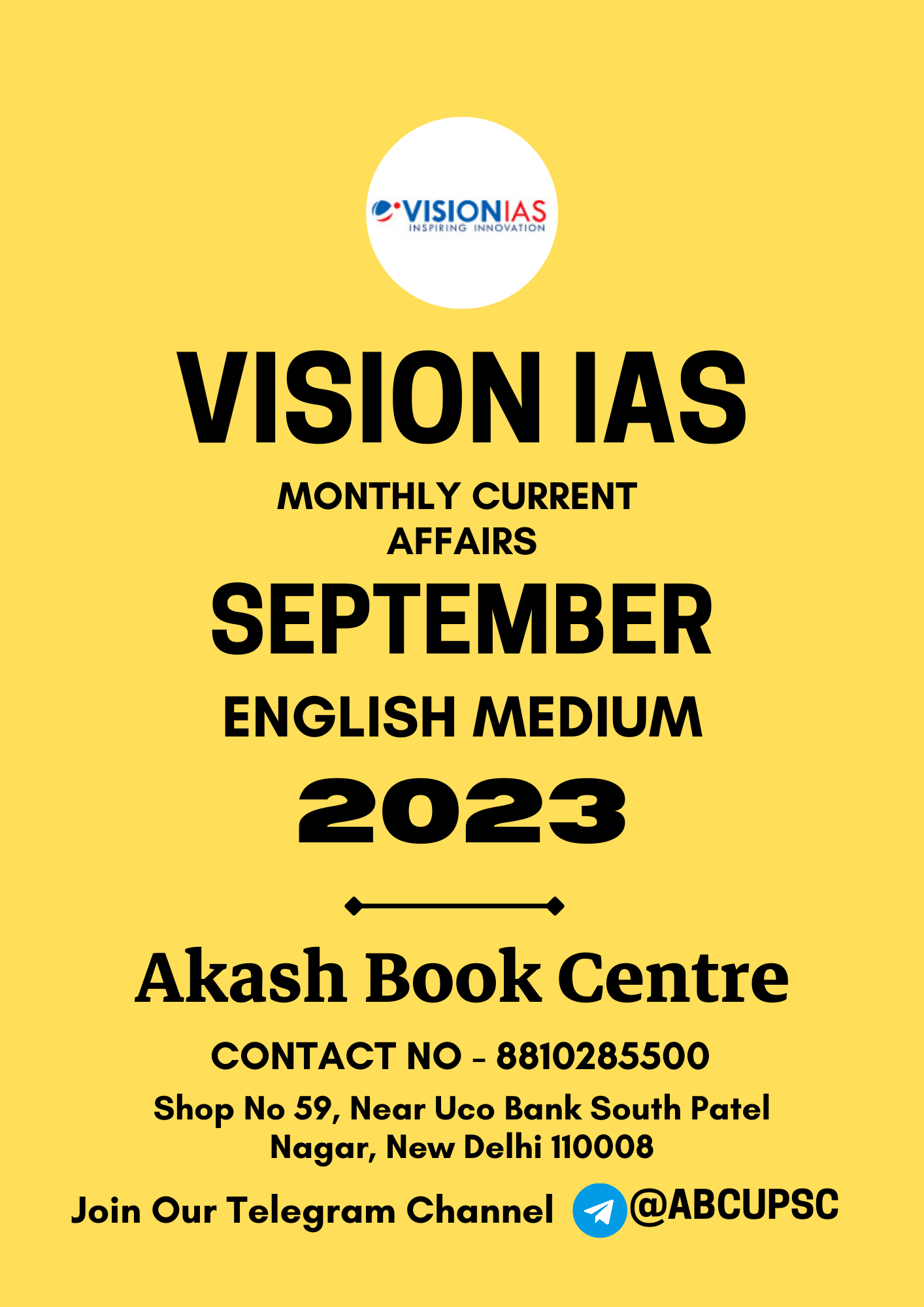 Manufacturer, Exporter, Importer, Supplier, Wholesaler, Retailer, Trader of VISION IAS CURRENT AFFAIRS [ ENGLISH ] SEPTEMBER 2023 | B&W in New Delhi, Delhi, India.