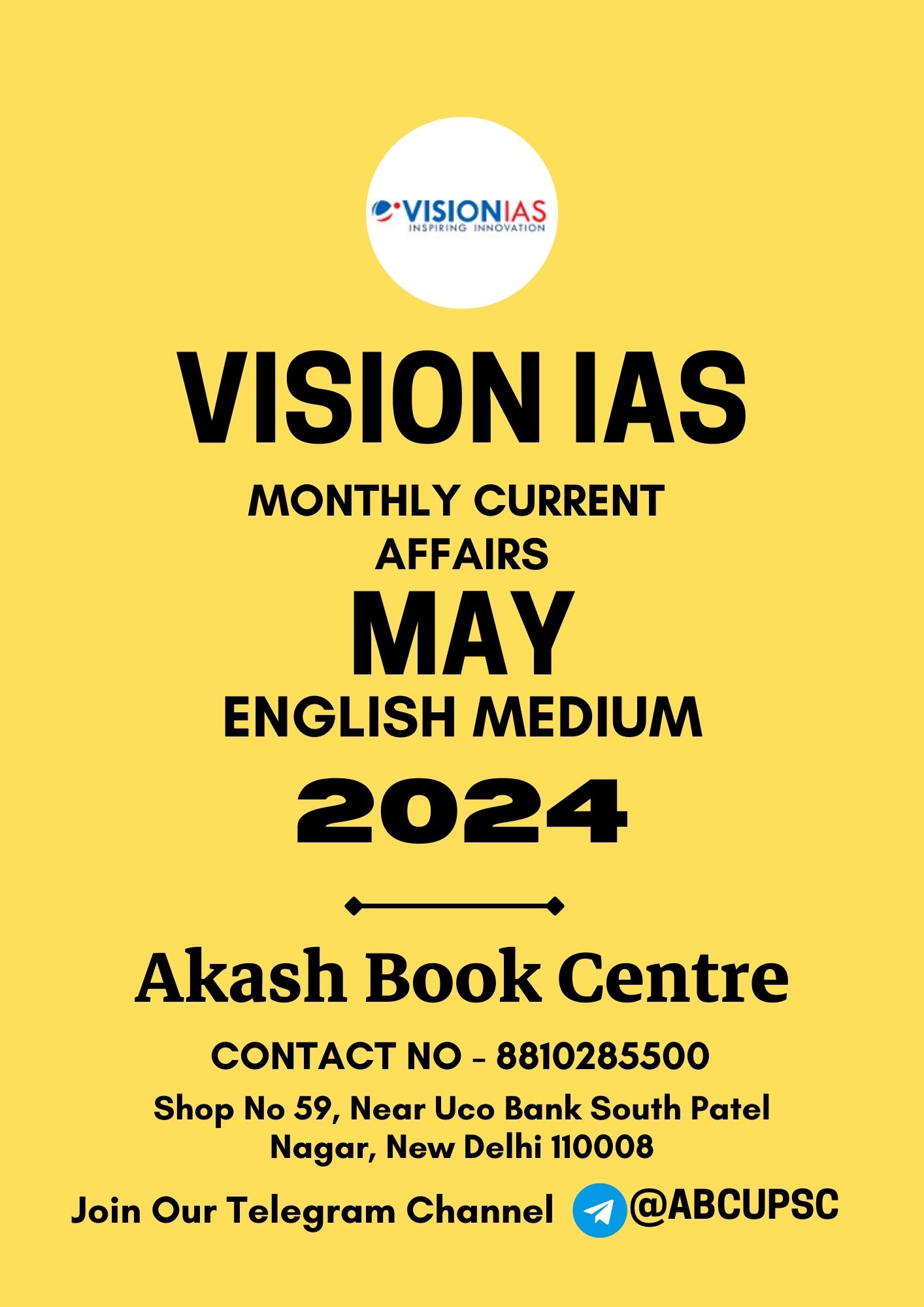 Manufacturer, Exporter, Importer, Supplier, Wholesaler, Retailer, Trader of VISION IAS CURRENT AFFIARS MAY 2024 {ENGLISH} {B/W} in New Delhi, Delhi, India.