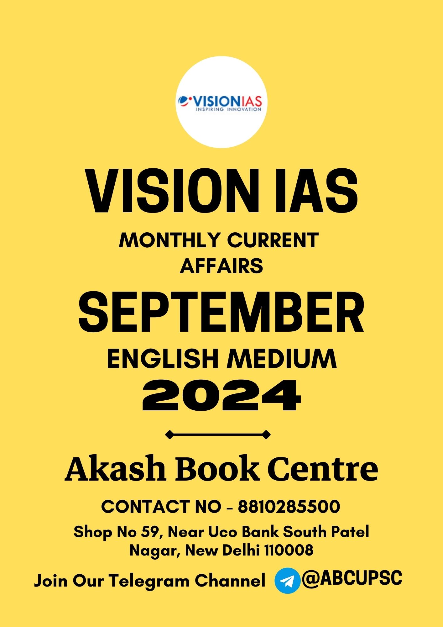 Manufacturer, Exporter, Importer, Supplier, Wholesaler, Retailer, Trader of VISION IAS CURRENT AFFIARS SEPTEMBER 2024 {ENGLISH} {B/W} in New Delhi, Delhi, India.