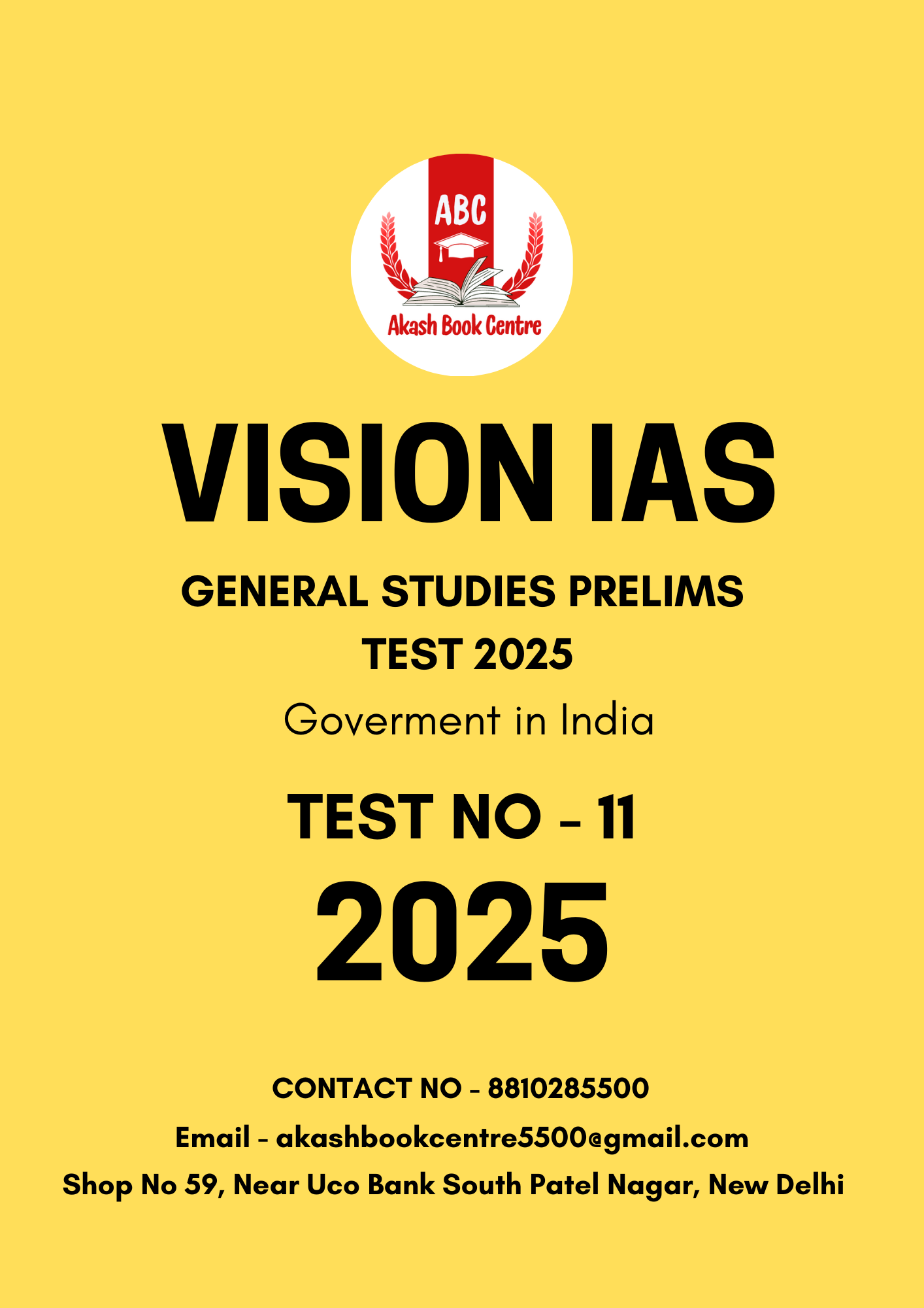 Manufacturer, Exporter, Importer, Supplier, Wholesaler, Retailer, Trader of VISION IAS GENERAL STUDIES PRELIMS TEST 2025 TEST NO - 11 | Akash Book Centre in New Delhi, Delhi, India.