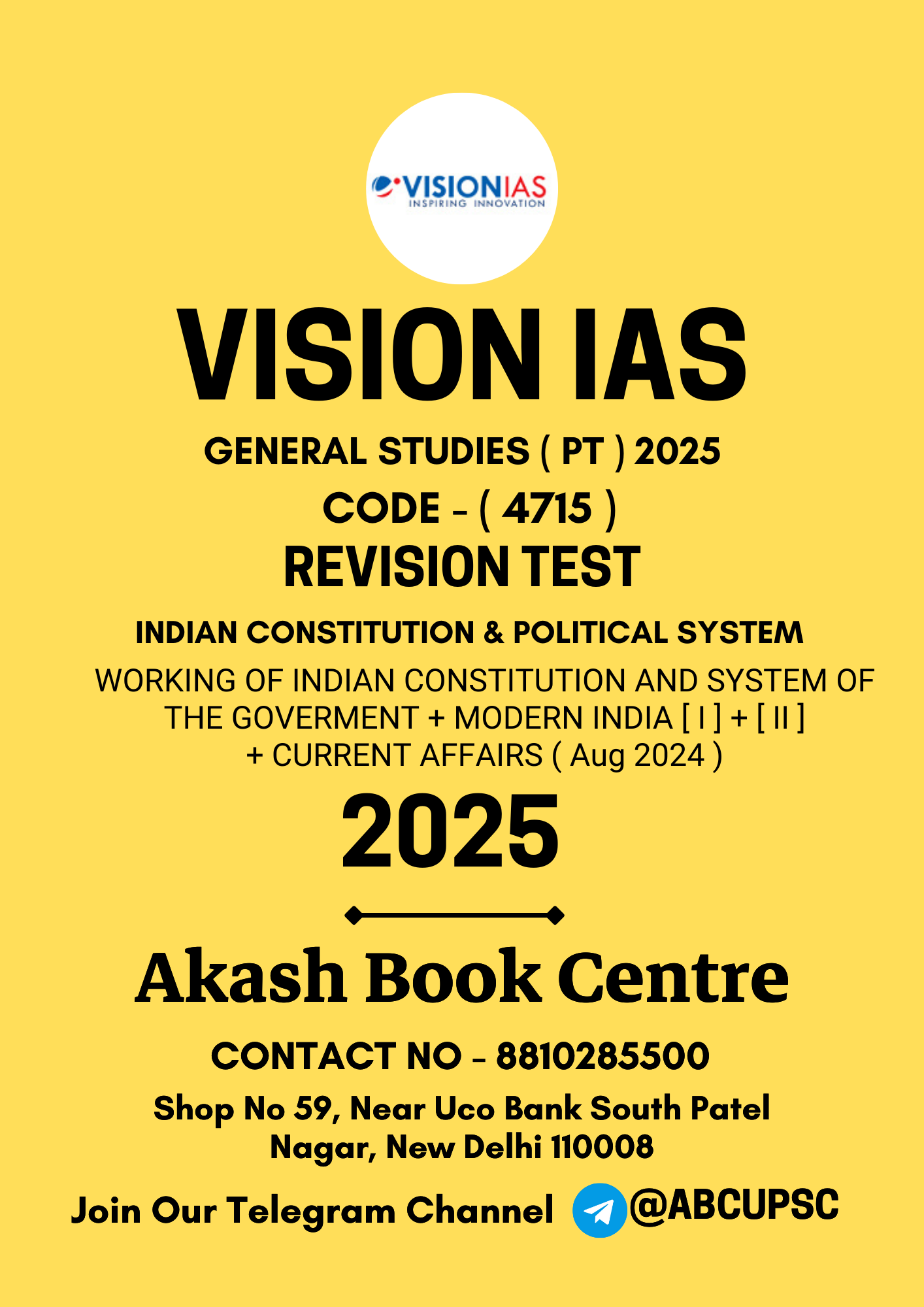 Manufacturer, Exporter, Importer, Supplier, Wholesaler, Retailer, Trader of VISION IAS GENERAL STUDIES ( PT ) PRELIMS REVISION TEST NO - 15 2025 | B&W in New Delhi, Delhi, India.