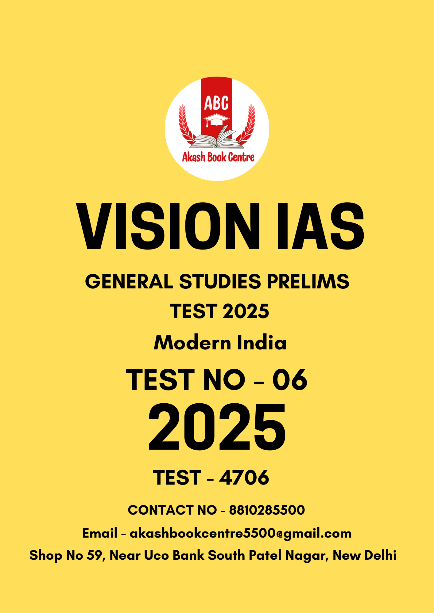 Manufacturer, Exporter, Importer, Supplier, Wholesaler, Retailer, Trader of VISION IAS GENERAL STUDIES (PT) PRELIMS TEST ( 4706 ) 2025 BLACK & WHITE  | Modern India TEST NO - 06 in New Delhi, Delhi, India.