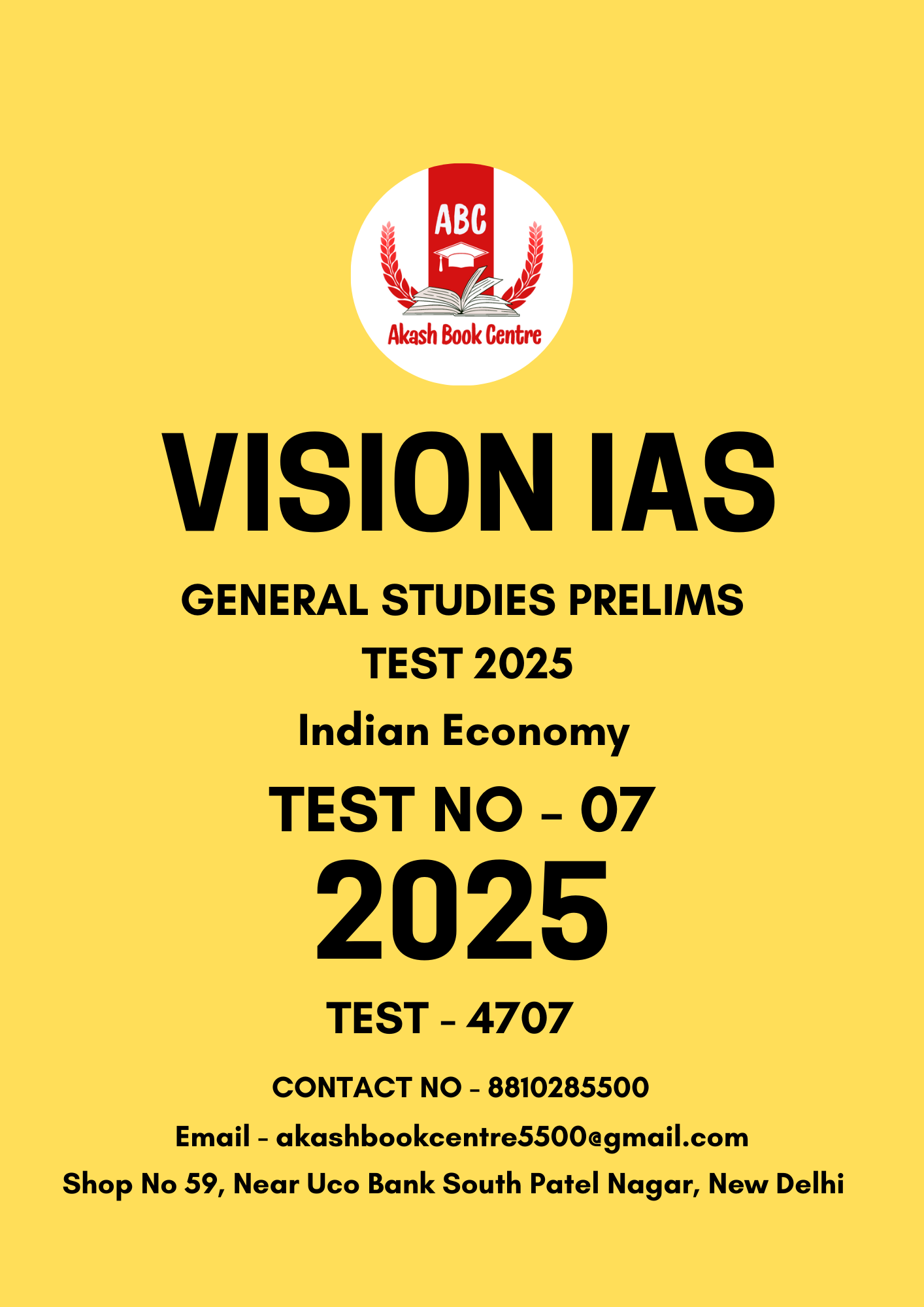 Manufacturer, Exporter, Importer, Supplier, Wholesaler, Retailer, Trader of VISION IAS GENERAL STUDIES (PT) PRELIMS TEST ( 4707 ) BLACK & WHITE 2025 | Indian Economy TEST NO - 07 in New Delhi, Delhi, India.