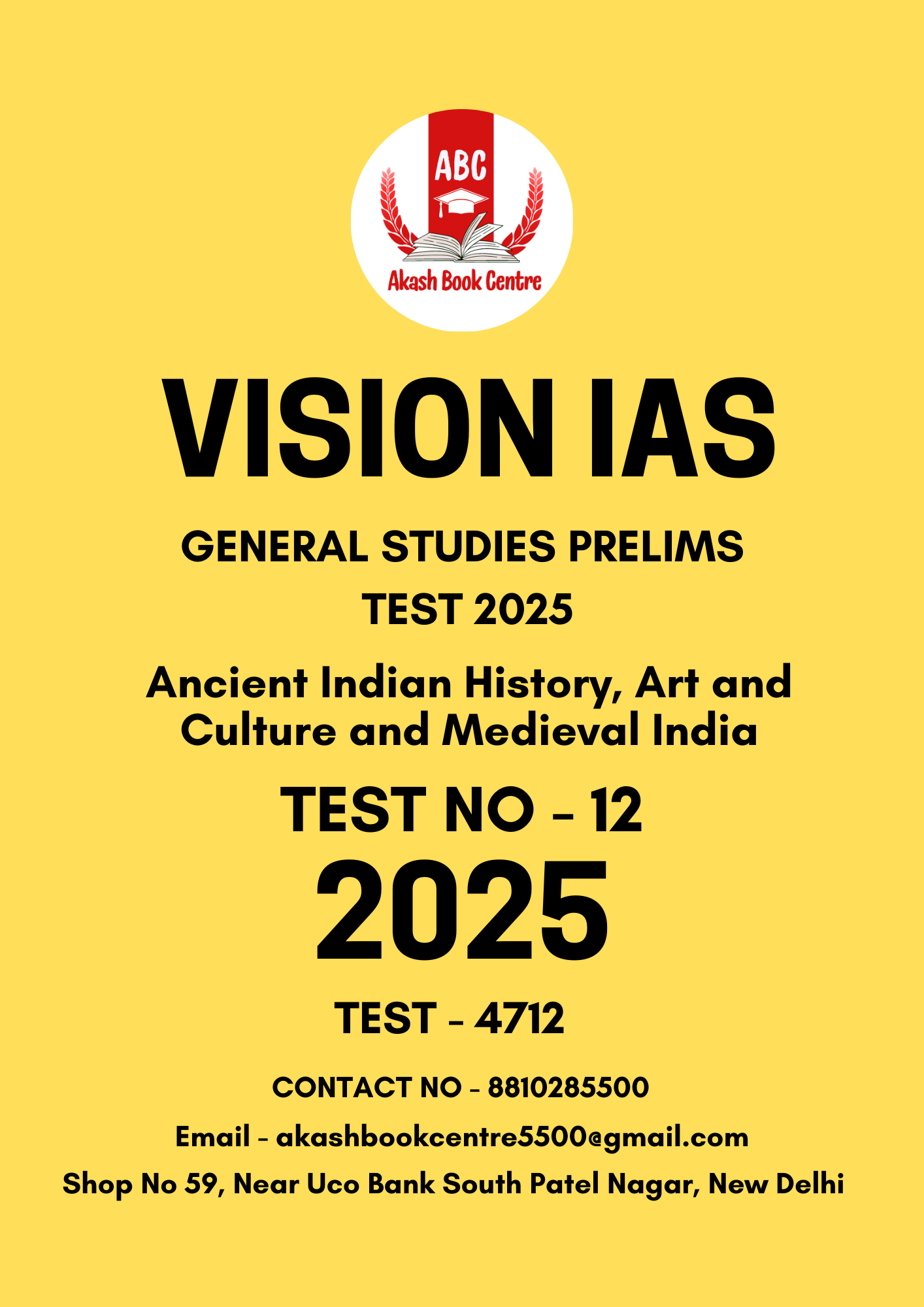 Manufacturer, Exporter, Importer, Supplier, Wholesaler, Retailer, Trader of VISION IAS GENERAL STUDIES (PT) PRELIMS TEST (4712) 2025 BLACK & WHITE | Ancient Indian History, Art and Culture and Medieval India TEST NO - 12 in New Delhi, Delhi, India.