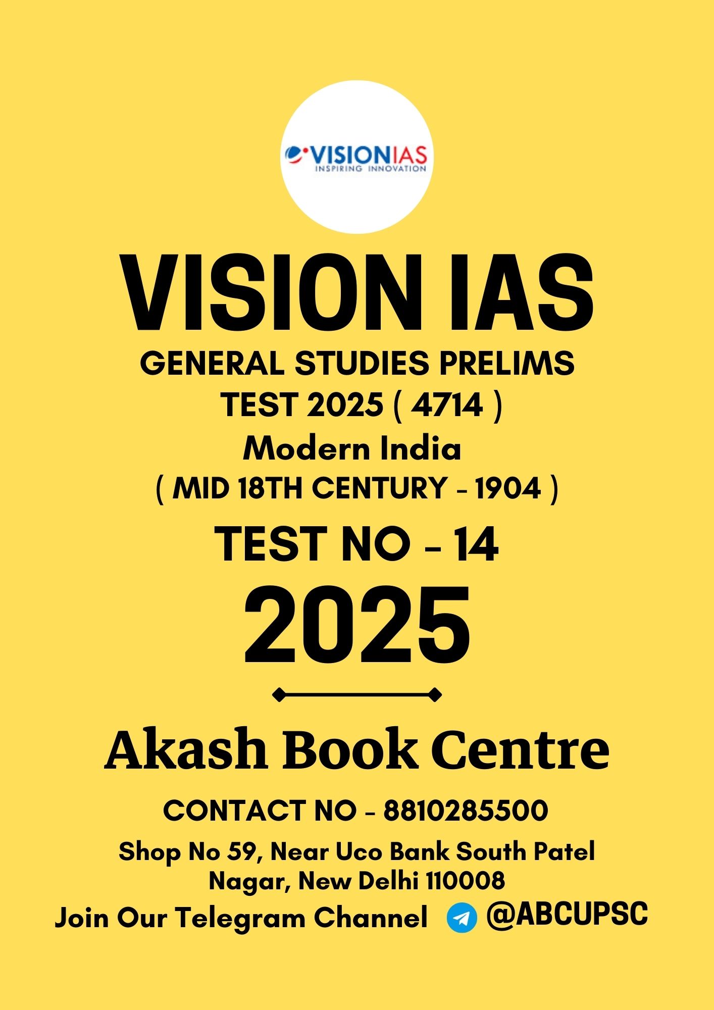 Manufacturer, Exporter, Importer, Supplier, Wholesaler, Retailer, Trader of VISION IAS GENERAL STUDIES (PT) PRELIMS TEST (4714) 2025 B&W| Modern India TEST NO - 14 in New Delhi, Delhi, India.