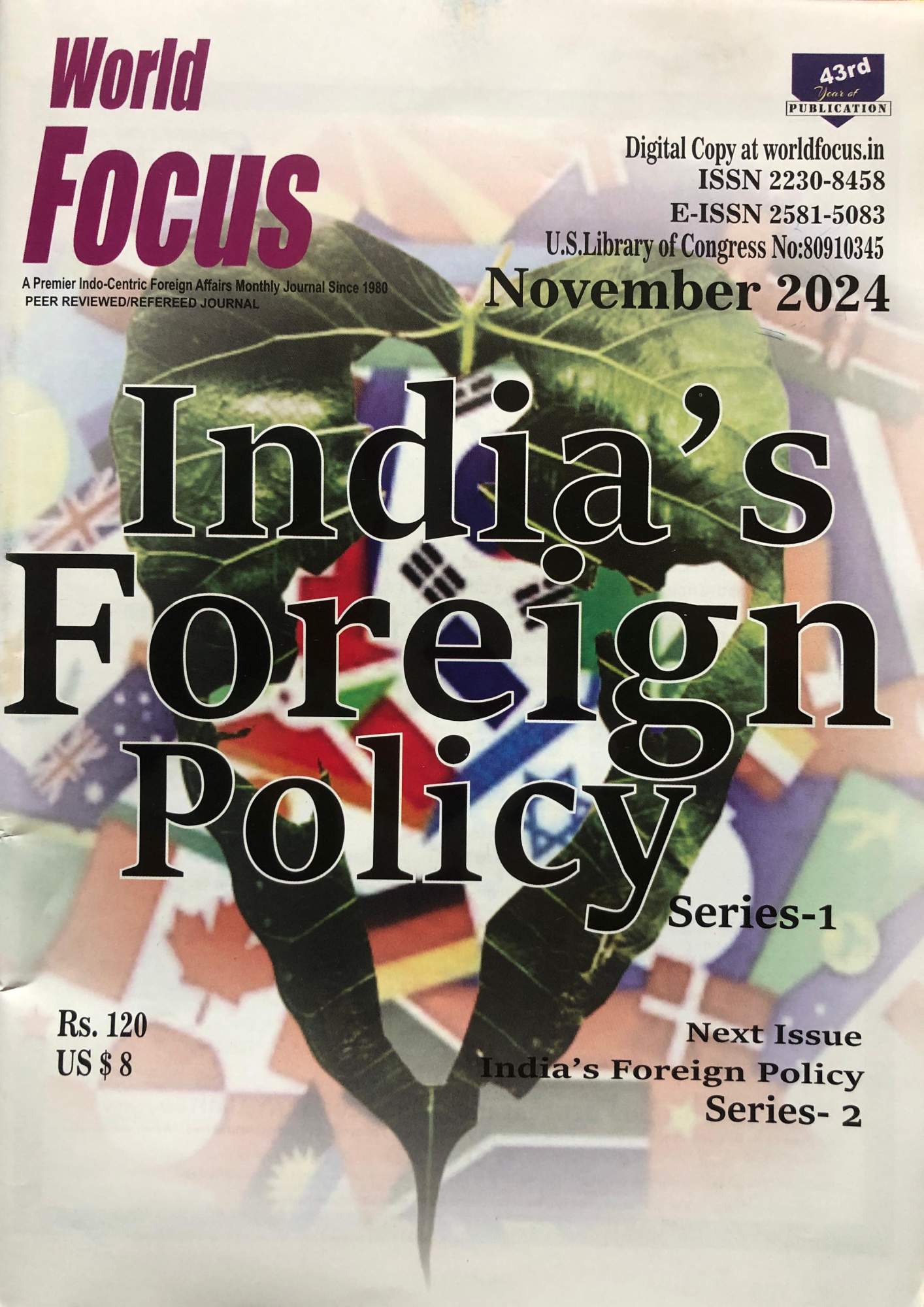 Manufacturer, Exporter, Importer, Supplier, Wholesaler, Retailer, Trader of World Focus India's Foreign Policy Series - 1 November 2024 in New Delhi, Delhi, India.