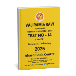 VAJIRAM & RAVI POWER UP PRELIMS TEST - 14 ( V4424 ) ( SCIENCE & TECNOLOGY ) English 2025 / B&W