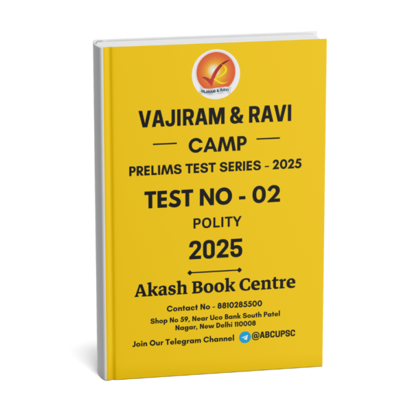 Vajiram & Ravi UPSC Prelims Camp Test Series Test - 02 (Polity) English 2025 | B&W