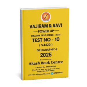 VAJIRAM & RAVI POWER UP PRELIMS TEST - 10 ( V4420 ) ( GEOGRAPHY-2 ) English 2025 / B&W