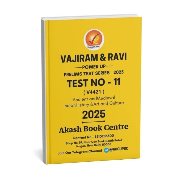 VAJIRAM & RAVI POWER UP PRELIMS TEST - 11 ( V4421 ) ( HISTORY ) English 2025 / B&aW