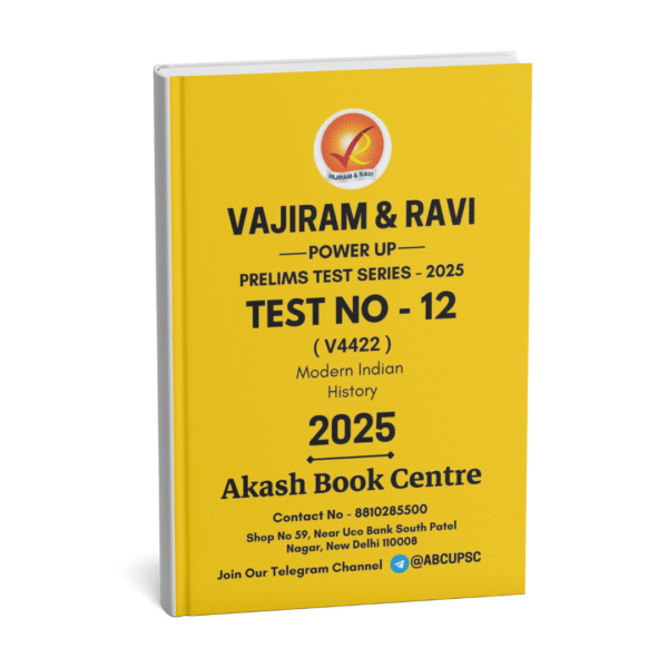 VAJIRAM & RAVI POWER UP PRELIMS TEST - 12 ( V4422 ) ( MODERN INDIAN ) English 2025 / B&W