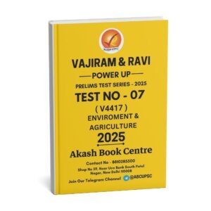 VAJIRAM & RAVI POWER UP PRELIMS TEST - 07 ( V4417 ) ( ENVIROMENT & AGRICULTURE ) English 2025 / B&W