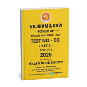 VAJIRAM & RAVI POWER UP PRELIMS TEST - 02 ( V4412) (POLITY-1) English 2025 / B&W