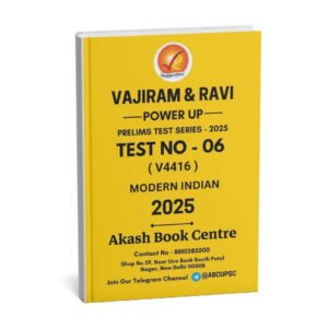 VAJIRAM & RAVI POWER UP PRELIMS TEST - 06 ( V4416 ) ( MODERN ) English 2025 / B&W