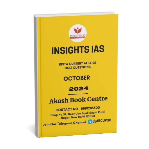 Insights IAS (Insta Current Affairs Quiz Questions) October 2024 |B&W|