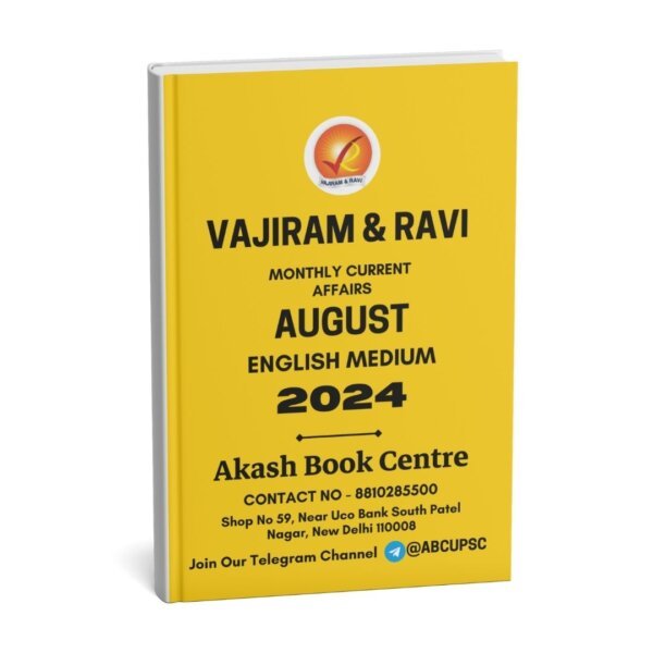 Vajiram & Ravi Current Affairs August 2024 English | B&W