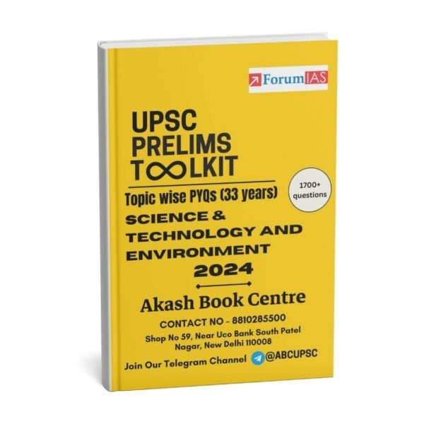 Forum IAS UPSC Prelims Topic Wise PYQS (Science & Technology and Environmen) l 2024 English | B&W