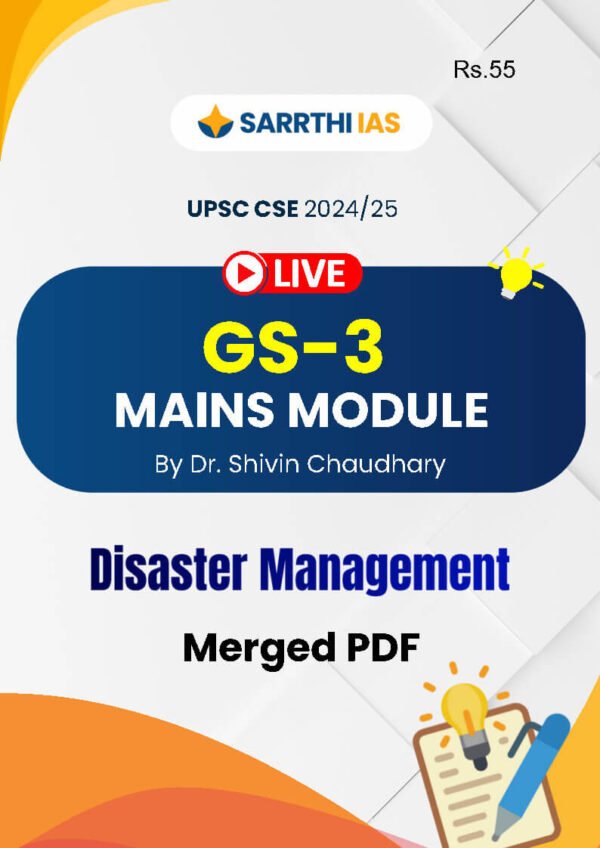 Sarrthi IAS (UPSC CSE  2024/25) GS - 3 {Mains Module} Disaster Management |B&W - Image 2