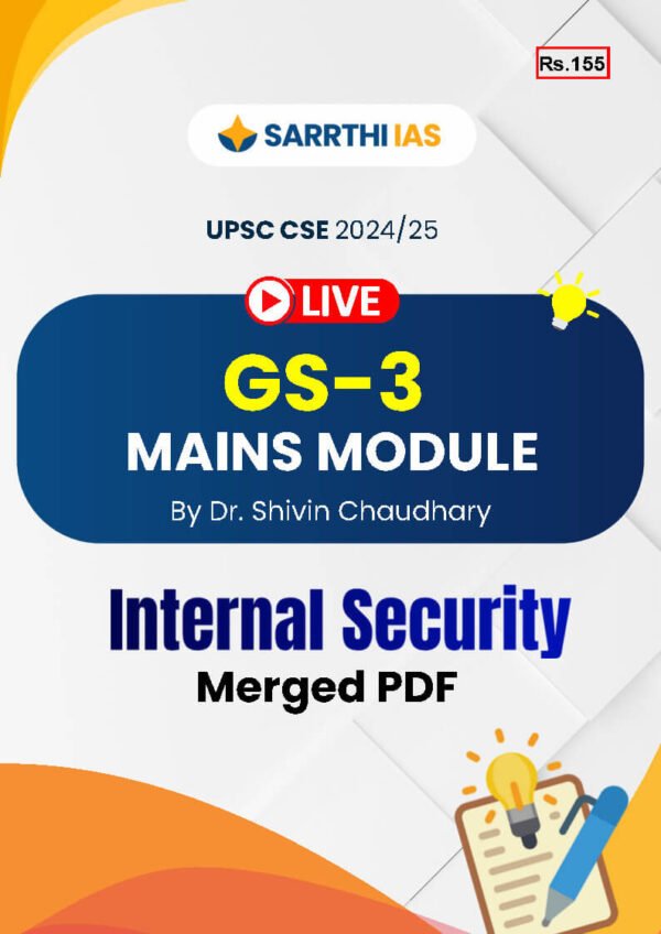 Sarrthi IAS (UPSC CSE  2024/25) GS - 3 {Mains Module} Internal Security |B&W - Image 2
