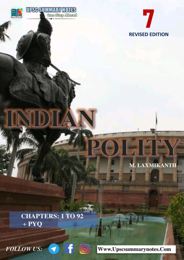 UPSC Summary Notes 7th Revised ( Indian Polity) M.Laxmikanth |B&W - Image 2