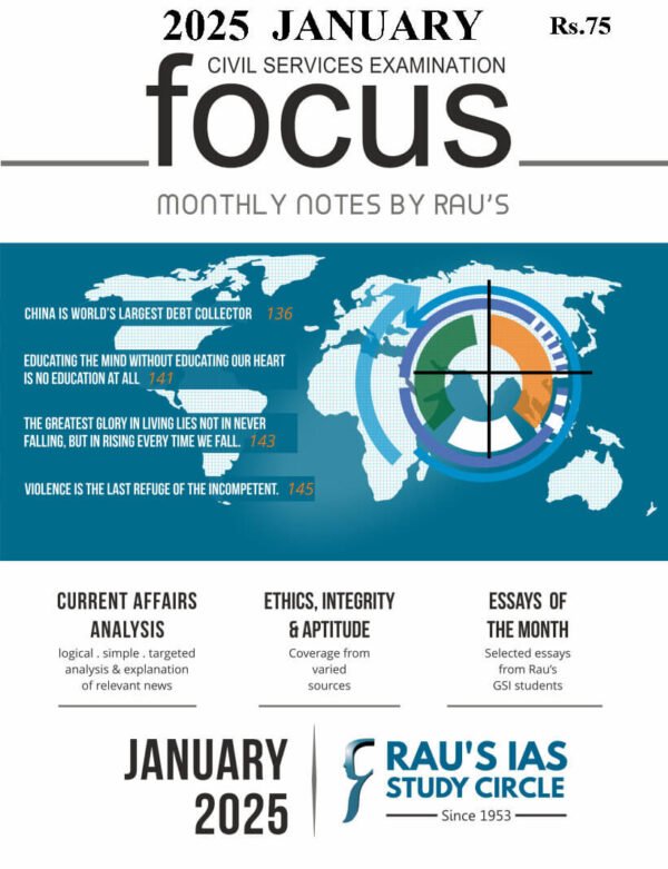 Rau'S IAS (Civil Services Examination) [ Focus Monthly Notes - January 2025 ] |B&W - Image 2