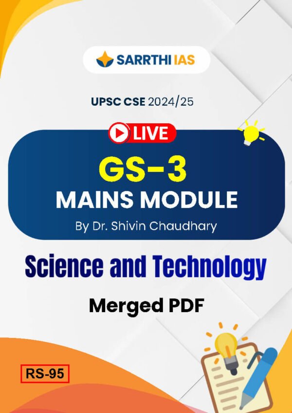 Sarrthi IAS (UPSC CSE  2024/25) GS - 3 {Mains Module} Science & Tech. |B&W - Image 2