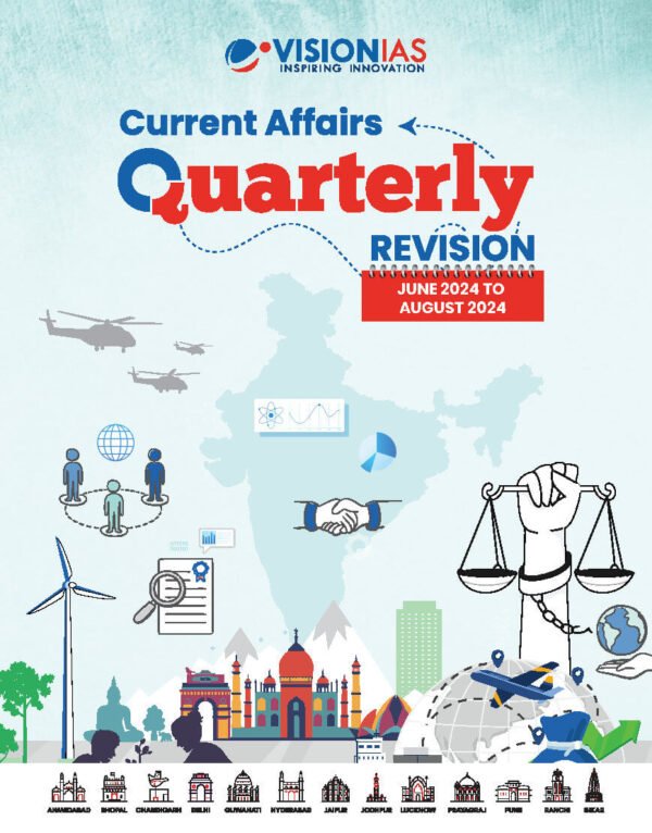 Vision IAS ( Current Affairs Quarterly Revision { June 2024 To August 2024 } ) English |B&W - Image 2
