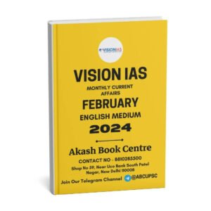 Vision IAS  Monthly Current Affairs February English 2024 | B&W