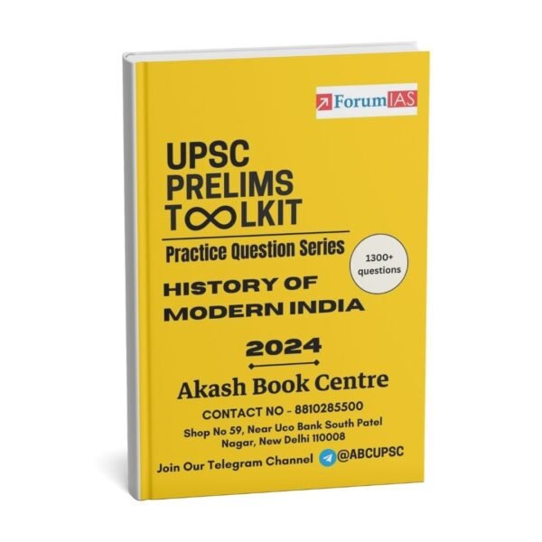 Forum IAS UPSC Prelims Toolkit Practice History of Modern India l 2024 English | B&W