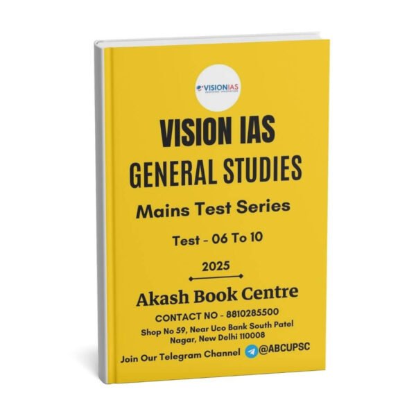 Vision IAS (General Studies Mains Test Series) [Test - 06 To 10] |B&W|