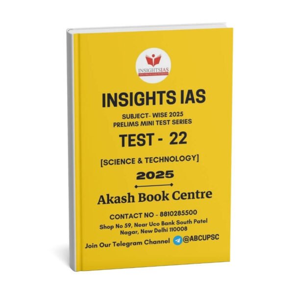 Insights IAS UPSC Prelims Mini Test Series - 22 ENGLISH 2025 |B&W|