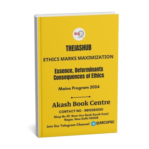 TheIASHub ( Ethics Marks Maximization ) [ Essence, Determinants, Consenquences of Ethics ] |B&W