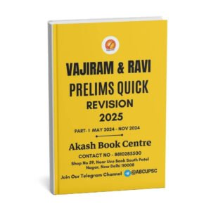 Vajiram & Ravi Prelims Quick Revision 2025 (May 2024 - Nov 2024) Part -1 (B&W)