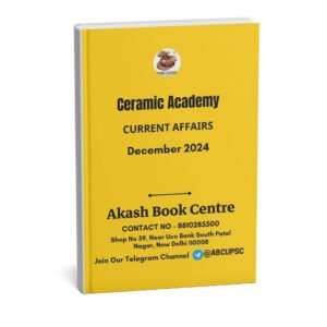 Ceramic Academy (Current Affairs December 2024) |B&W
