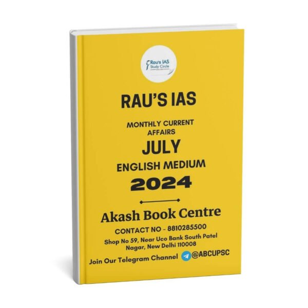 Rau'S IAS Monthly Current Affairs July English 2024 | B&W