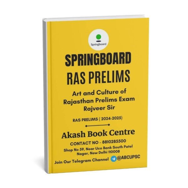 Springboard RAS Prelims 2024-2025 [Art and Culture of Rajasthan] |B&W|
