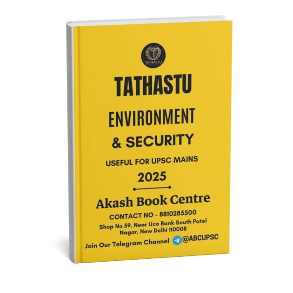 Tathastu Environment & Security ( Useful for Mains 2025 ) | English | B&W