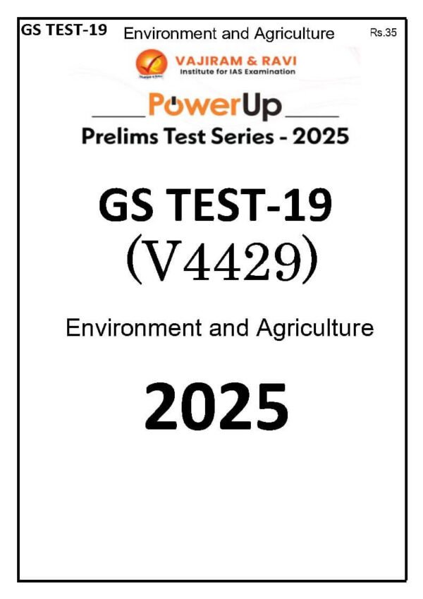 Vajiram & Ravi Prelims Test Series 2025 ( Test - 19 { Environment & Agriculture }) | English | B&W - Image 2