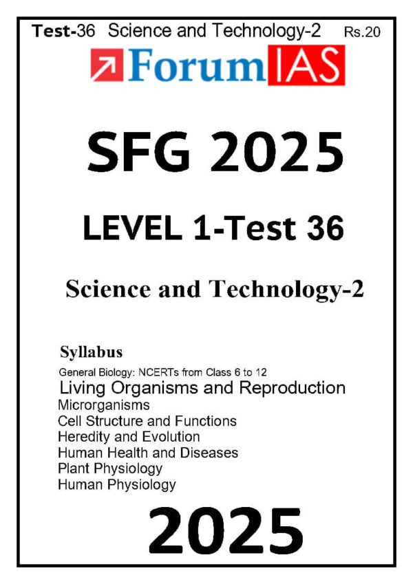 Forum IAS SFG Test Series Level-1 Test 36 [Science & Technology 2 ] 2025 | B&W| - Image 2