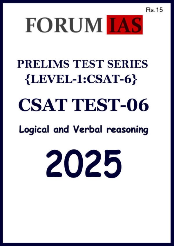 Forum IAS ( Prelims Test Series { Level - 1 : CSAT - 06 } ) | English | B&W - Image 2
