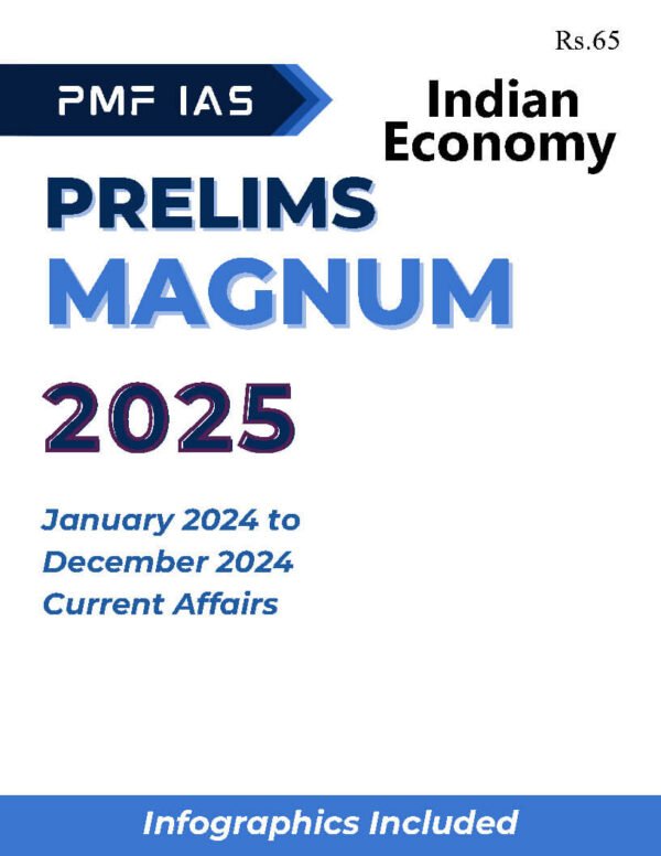PMF IAS ( Indian Economy Prelims Magnum January 2024 to December 2024 Current Affairs ) | English | B&W - Image 2