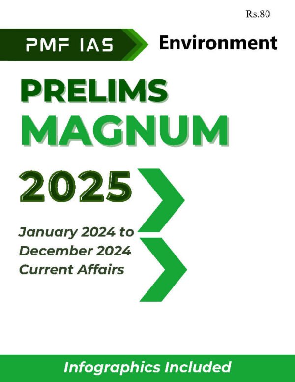 PMF IAS ( Environment Prelims Magnum January 2024 to December 2024 Current Affairs ) | English | B&W - Image 2