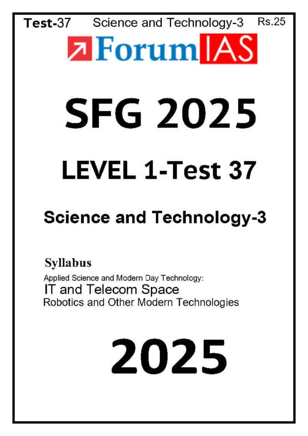 Forum IAS SFG Test Series Level-1 Test 37 [ Science & Technology 3 ] 2025 | B&W| - Image 2