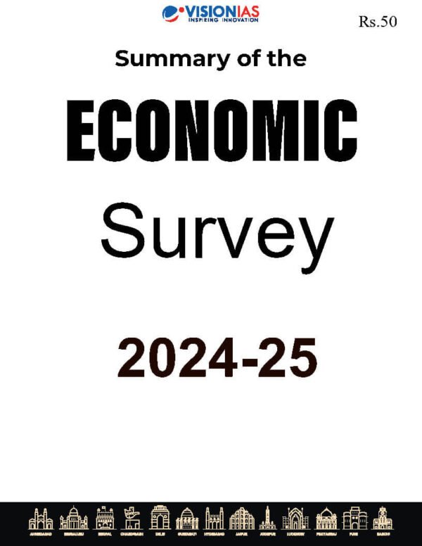 Vision IAS Summary Of The Economic Survey - 2024 - 2025 | English | B&W - Image 2