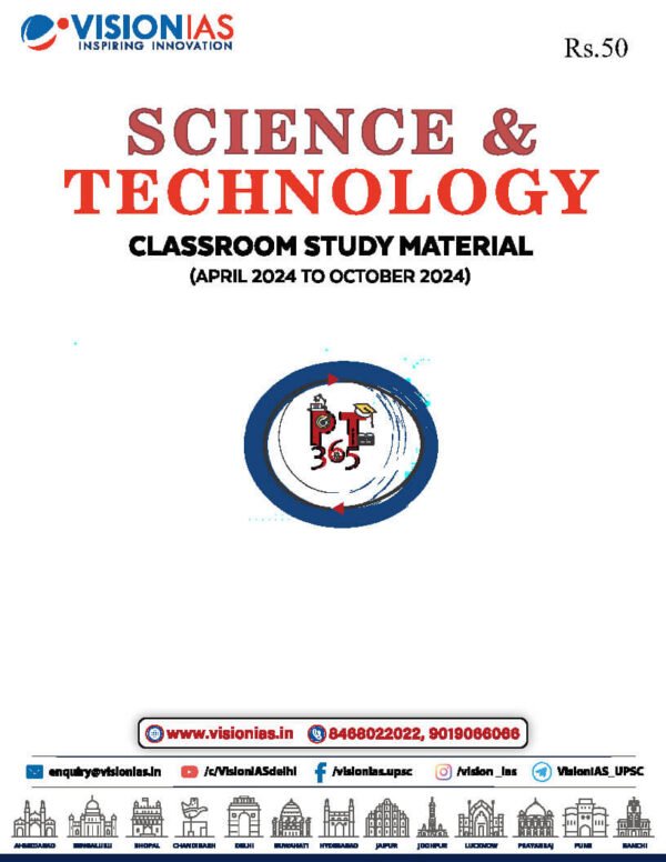 Vision IAS (Science & Tech. Classroom Study Material April 2024 To October) [PT 365] |B&W - Image 2