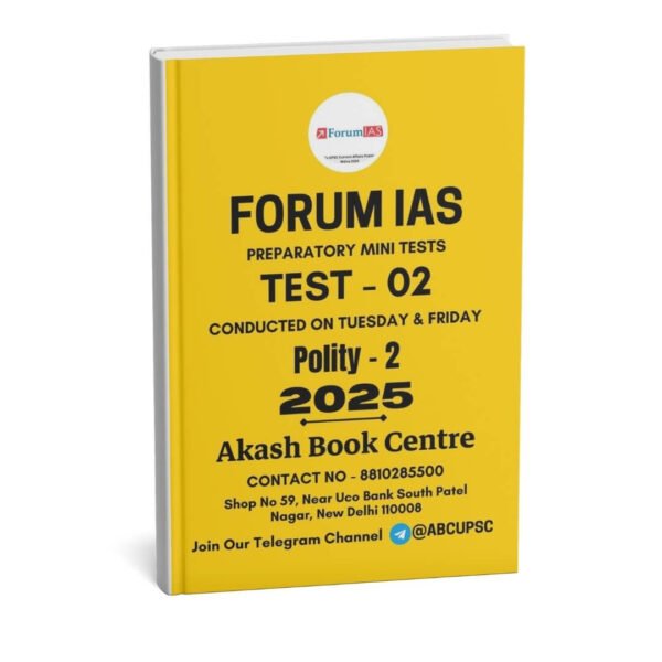 Forum IAS Preparatory Mini Test Series ( Test - 02 { Polity - 2 } ) | English | B&W