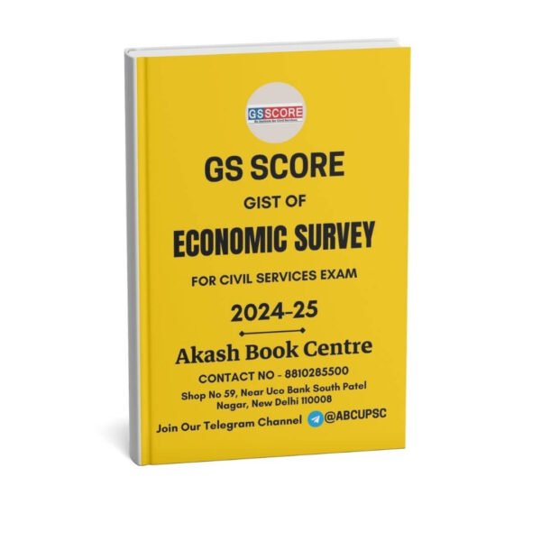 GS Score ( GIST Of Economic Survey 2024-25 ) | English | B&W