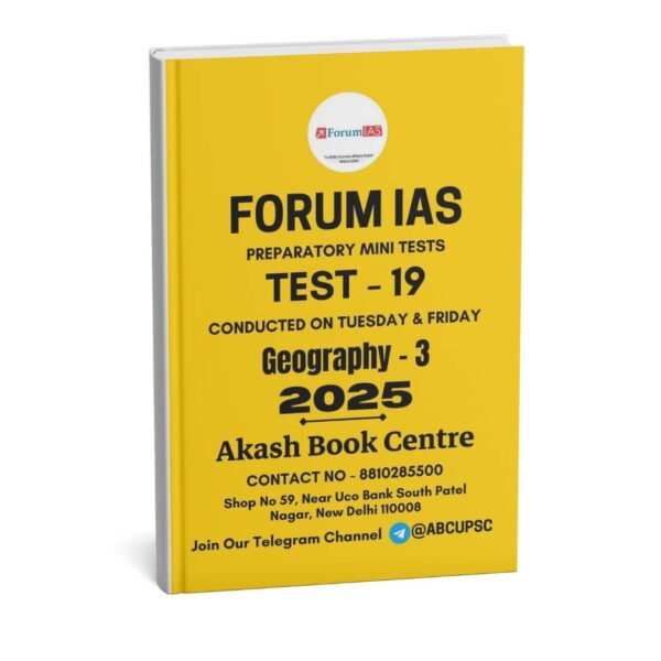 Forum IAS Preparatory Mini Test Series ( Test – 19 { Geography - 3 } ) | English | B&W