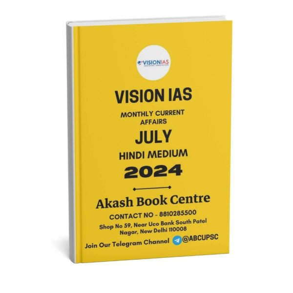Vision IAS Monthly Current Affairs July Hindi 2024 | B&W
